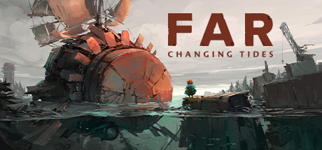 [虚拟机版]远方：涌变暗潮|FAR Changing Tides|1.2.0-萌芽游戏