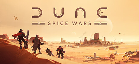 沙丘：香料战争|Dune Spice Wars|2.2.7.32974|整合DLC-萌芽游戏
