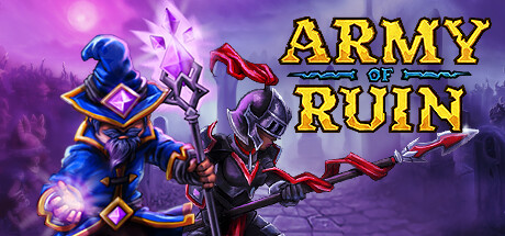 毁灭之军|Army of Ruin|Build23504375-萌芽游戏