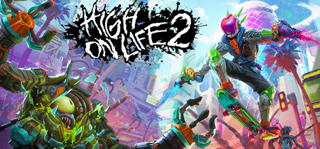 高能人生2|High on Life 2|Build23508776-萌芽游戏
