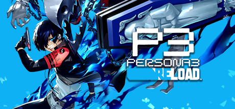 [虚拟机版]女神异闻录3 Reload|Persona 3 Reload|Build19891636|整合全DLC-萌芽游戏