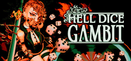 策略恐怖肉鸽游戏《Hell Dice Gambit》正式发行