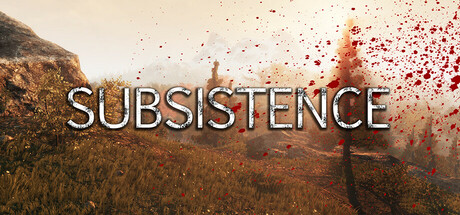 生存边缘|Subsistence|Build22131865-萌芽游戏