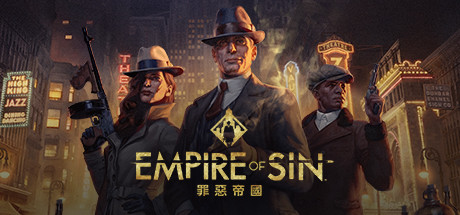 罪恶帝国|Empire of Sin|Build20236818|整合全DLC-萌芽游戏