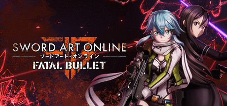 [虚拟机版]刀剑神域：夺命凶弹|Sword Art Online Fatal Bullet|1.9.0|整合全DLC-萌芽游戏